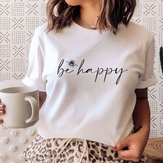 Bee Happy T-Shirt - Women's Positive Quote - Amy Lucy