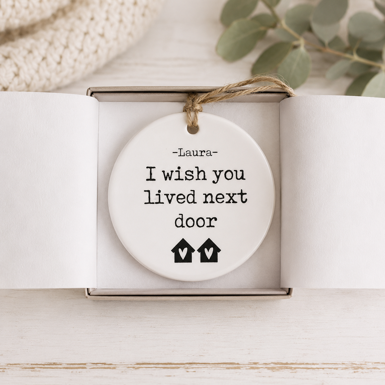I Wish You Lived Next Door Ornament, Personalised Lockdown Valentine's Gift, Long Distance Valentine's, Galentine's Gift, Couple Ornament