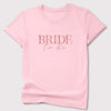 Bride T-Shirt, Wife To Be T-Shirt, Engagement T-Shirts, Personalised Wedding Gifts, Hen Party Top, Bride To Be T-shirts, Bride Tops, Bridal - Amy Lucy