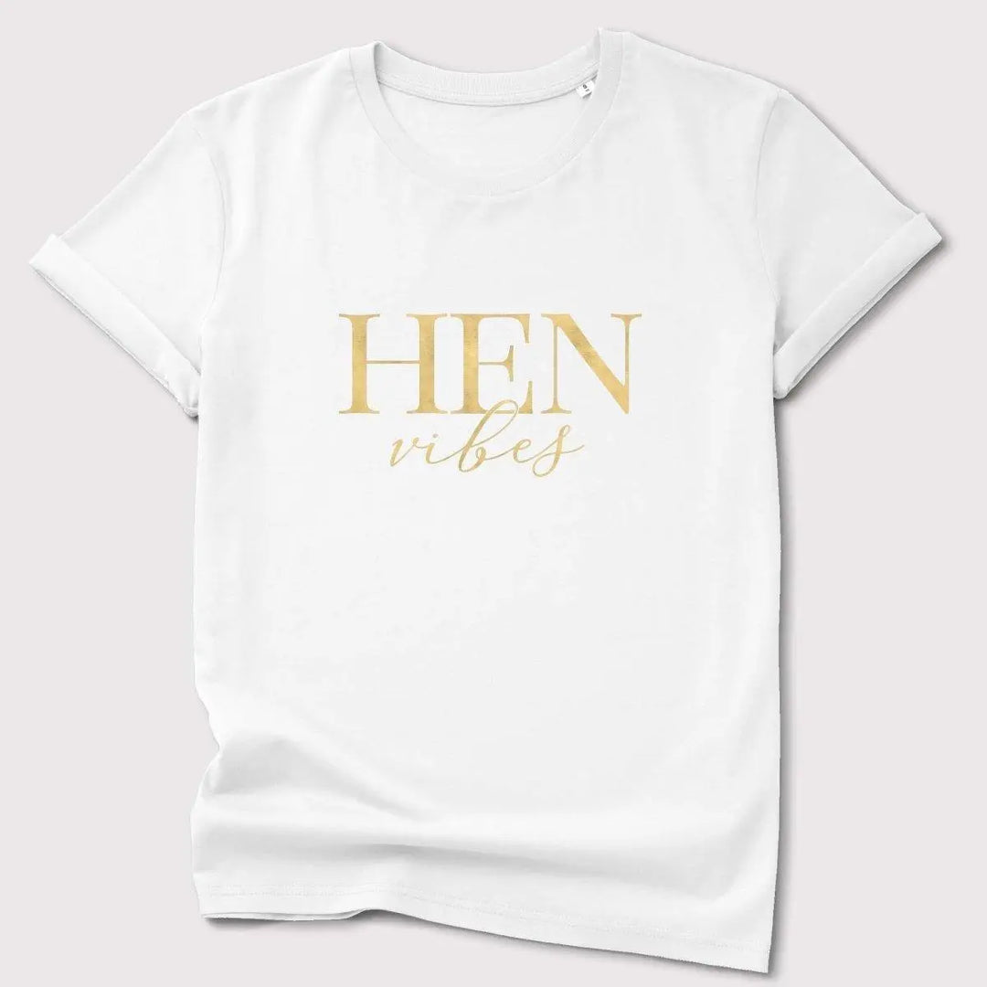 Hen Vibes T-shirt, Bridal Party T-shirts, Organic Hen Vibes Tops, Hen Night Hen Vibes T-shirts, Rose Gold Hen Tops, Maid of Honour Tops - Amy Lucy