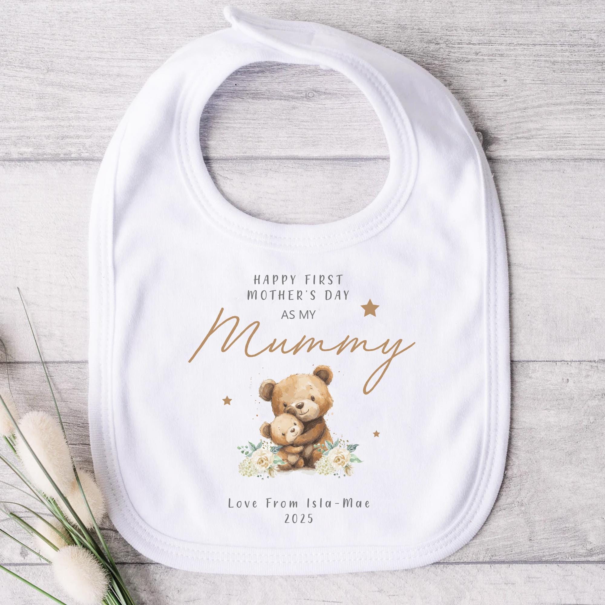 Personalised First Mother's Day as Mummy Gift, Mother's Day Baby Bib, New Mum Gift, Mum Appreciation Gift, Mother's Day Baby Gift