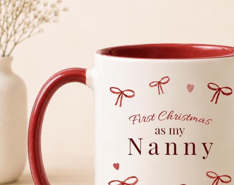 First Christmas as Nanny Mug, New Grandma Christmas Gift, Personalised Nanny Mug, First Time Nan Gift, Christmas Pregnancy Announcement