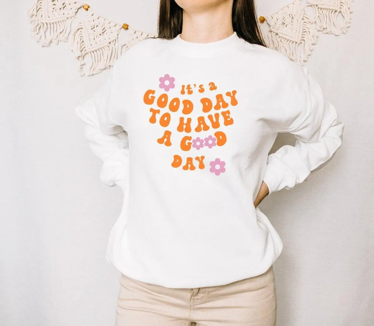 It&#39;s a Good Day Jumper, Good Vibes Sweater, Mental Health Jumper, Ladies Good Day Jumper, Women&#39;s Positive Quote Jumper, Positive Quote Top - Amy Lucy