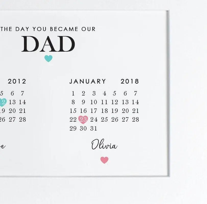 Personalised Dad Calendar Style Print, Father&#39;s Day Wall Art, Personalised Dad Birthday Calendar, The Day You Became Our Dad, Meaningful - Amy Lucy