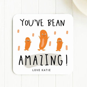 Personalised You've Bean Amazing, Positivity Gift, Valentines Gift, Couple Gift, Friendship Gift, Best Friend Gift, Thank You, Appreciation - Amy Lucy